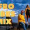 Afro Vibes Mix 2022 (Valentine's Edition) | Ally Fresh x DJ IV