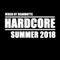 DJ Beaubryte - Hardcore Summer Mix 2018