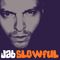 DJ Jab - Slowful - Hip Hop / Rap Mixtape