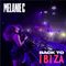 Melanie C - Back to Ibiza Mix