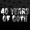 40 YEARS OF GOTH VOLUME 4 (2010-2019)
