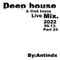 Ant - Club house & Deep house Mix 2022 Part 24