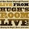 LIVE From Hugh's Room Live #3
