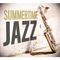 Mix Jazz " Summertime Around Midnight" Confinium #2