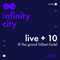 Infinity City Live + 10 - Wild Hz
