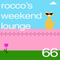 Rocco's Weekend Lounge 66