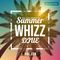 "Whizz vol.228 "The Cool Breeze of Summer" (New R&B / Afrobeat / Caribbean / Mainstream)