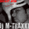 DJ M-TRAXXX - Thee Silent Sound System Podcast #138 - January 22nd, 2022'