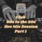 Club 90s to the 20s live Mix Session Part 1