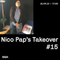 Nico Pap's Takeover #15