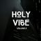 HOLY VIBE Vol.2
