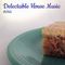 Delectable House Music #044 with DJ Jolene on Maker Park Radio