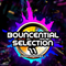 Bounce / Wigan Pier Bouncential Selection 11