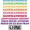 SANFRANDISCO 2020 - Disco House Anthems Mixed by DJ San Fran