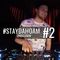 Staydahoam Podcast #2 by DJ Friendz