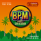 BPM (Reggae) Set 2- Sir Aludah
