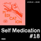 Self Médication #18