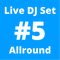 Live DJ Set #5 - Allround