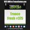 Trance Century Radio - RadioShow #TranceFresh 375