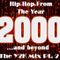 2000's Hip Hop Flashback- The  Y2K Mix: Pt. 2