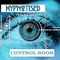 Hypnotised - Control Room 21 - 12-08-2022