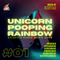 UNICORN POOPING RAINBOW #01 | Eclectic Dance Music Show | Mixed by SheyanSense