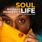 Soul Life (Jan 20th) 2023