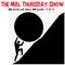 The Mal Thursday Show: Try