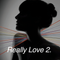 Really Love 2, Ep 40 - 13 February 2017