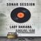 Lady Dahiana - Live @ Sonar Session 069 (Radio Sonar) [19.05.2022]