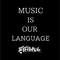 MUSIC IS OUR LANGUAGE (SGHAL MIX)