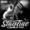 Prhome - Stay True Mixtaxpe, The Movie Tape (Part One)