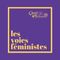 Les voies féministes - Soeurcières3 Partie 2 08042021