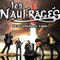 Emission du 26 Novembre 2022 Interview du groupe Les Naufragés