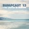Bumpcast #13
