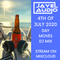 JayeL Audio Presents...4th of July 2020-DAY MOVES