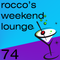 Rocco's Weekend Lounge 74