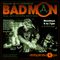 BadMON Radio Episode #014 (October 2012) w/Anthologic
