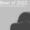 Best of 2022 : Music For Being Together Alone