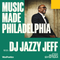 Philadelphia with DJ Jazzy Jeff
