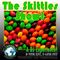 The Skittles Show! A Trendkill Special Production