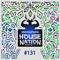 House Nation society #131 - Hosted by PdB