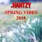 Hantzy  - Spring Vibes 2018