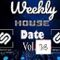 Weekly House Date Vol.14