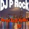 DJ P Rock Street Beat ReMix 26