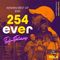 Kenya hits,best of 2021,254Ever vol 6 - DJ Perez