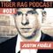 Justin Fidèle - Tiger Rag Podcast #021