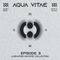 AQUA VITAE / EPISODE 3 / Alienated Mixtape Collection
