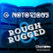 Rough & Rugged - G Notorious