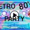 The Retro 80's Party with Matty Love 30.09.2022